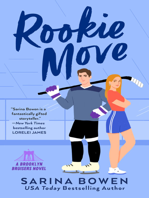 Title details for Rookie Move by Sarina Bowen - Available